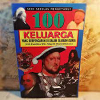 Image of 100 Keluarga yang berpengaruh di dalam sejarah dunia