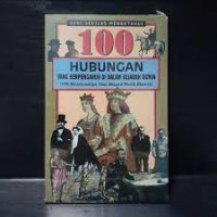 Image of 100 Hubungan yang berpengaruh di dalam sejarah dunia=100 Relationships that shaped world history