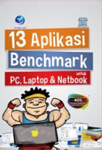 13 Aplikasi Benchmark Untuk PC Laptop & Netbook