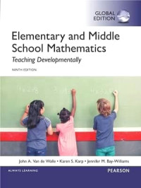 Elementary and Middle School Mathematics Teaching Developmentally: Ninth Edition