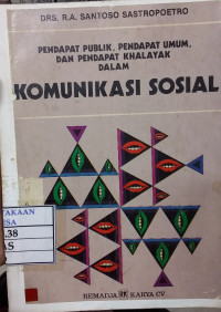 Image of Pendapat publik, pendapat umum, dan pendapat khalayak dalam komunikasi sosial