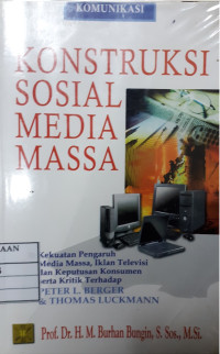 Konstruksi sosial media massa