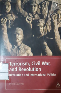 Image of Terrorism, civil war, and revolution: revolution and international politics