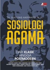Image of Sosiologi Agama: Dari Klasik Hingga Postmodern