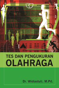 Tes dan Pengukuran Olah Raga