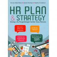 HR Plan & Strategy : Strategi Jitu Ppengembangan Sumber Daya Alam