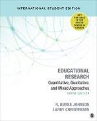 Educational Research : Quantitative, Qualitative, and Mixed Approaches