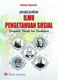 Pembelajaran IPS : Perspektif Filosofi dan Kurikulum