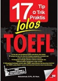 17 Tip & Trik Praktis Lolos Toefl