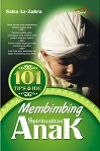 Image of 101 Tips & Ide Membimbing Spiritualitas Anak