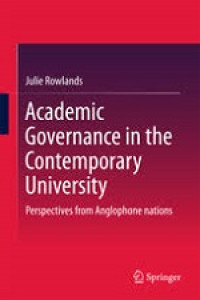 Academic Governance in the Contenporary University : Prepectives from Anglophone Nations