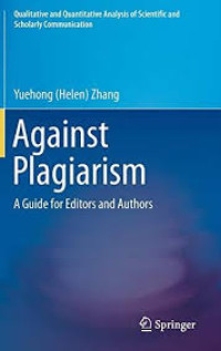 Against Plagiarism  A guide for Editors and Authors