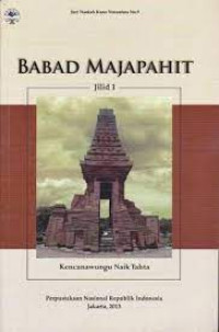 Image of Babad Majapahit Jilid 1: Kencanawungu Naik Tahta
