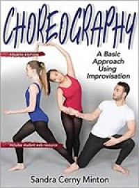 Image of Choreography; A Basic Approach Using Improvisation