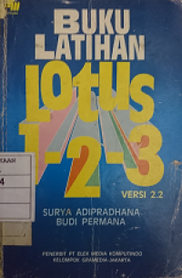 Buku Latihan Lotus 123 Versi 2.2