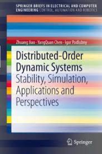 Distibuted-Order Dynamic Systems Stability, Simulation, Applications and Perspectives