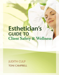 Esthetician's: Guide to Client Safety and Wellness