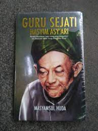 Image of Guru sejati Hasyim Asy'ari Pendiri Pesantren Tebu Ireng yang mengakhiri era kejayaan Kebo Ireng dan Kebo Kicak
