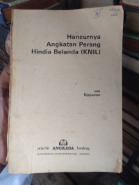 Hancurnya angkatan perang Hindia Belanda (KNIL)