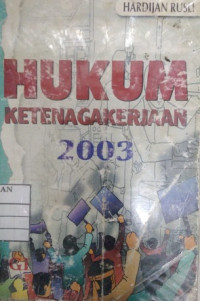 Hukum ketenagakerjaan 2003