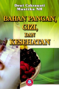 Image of Bahan Pangan, Gizi dan Kesehatan