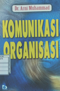 Komunikasi Organisasi