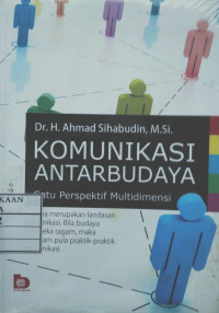 Image of Komunikasi Antarbudaya : Satu Perspektif Multidimensi