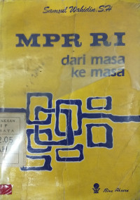 MPR RI Dari Masa Ke Masa