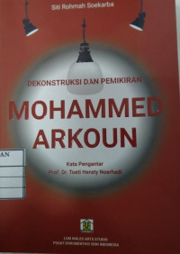 Dekonstuktur dan pemikiran Mohammed Arkoun