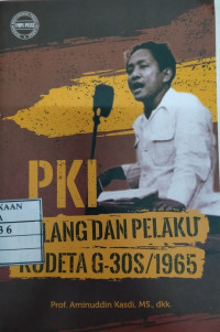 Image of PKI Dalang Dan Pelaku Kudeta G-30S/1965