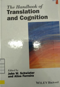 The Handbook of Translation and Cognition