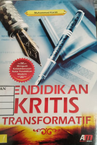 Pendidikan Kritis Transformatif