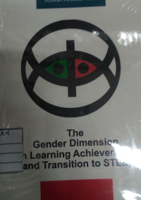 The Gender Dimension In Learning Achievement and Transition to Steam