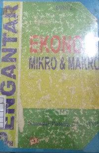 Pengantar ekonomi mikro dan makro