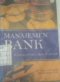 Manajemen bank: konvensional & syariah