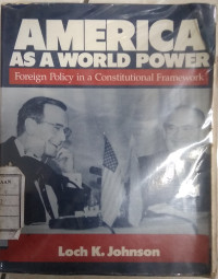 Image of America as a world power foreign policy in a constitutional frame ì work