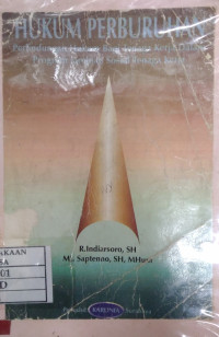 Image of Hukum perburuhan perlindungan hukum bagi tenaga kerja dalam program ì jaminan sosial tenaga kerja