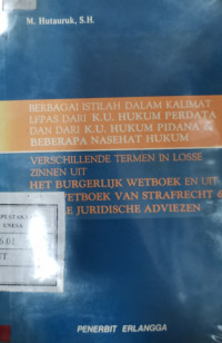 Image of Berbagai istilah dalam kalimat lepas dari k.u. hukum perdata dan dari k.u. hukum perdana & beberapa nasehat hukum