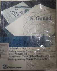 Ketentuan dasar pajak penghasilan berdasarkan atas Undang-undang Nomor 7 tahun 1983 tentang pajak Penghasilan sebagaimana telah diubah terakhir dengan Undang-undang nomor 17 tahun 2000