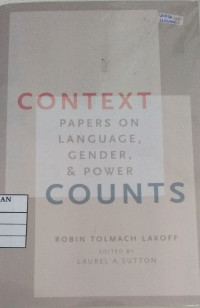 Context Papers On Languange,Gender, & Power Counts