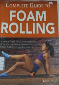 Image of Complete Guide To Foam Rolling