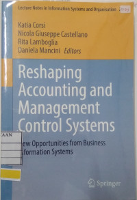 Image of Reshaping Accounting Management Control System New Opportunitas From Business Information System