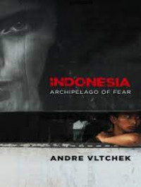 Image of Indonesia Archipelago of Fear