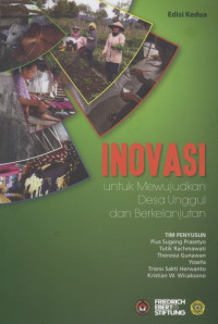 Inovasi Untuk Mewujudkan Desa Unggul dan Berkelanjutan