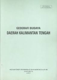 Geografi budaya daerah Kalimantan Tengah