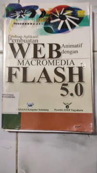 Pembuatan WEB animatif Macromedia flash 5.0