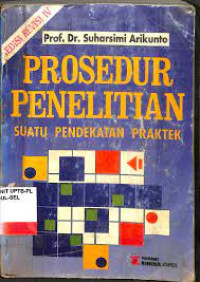 Prosedur penelitian suatu pendekatan praktik