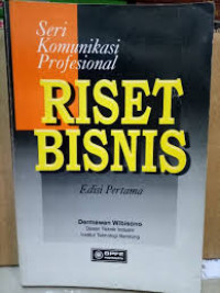 Riset bisnis Seri komunikasi profesional