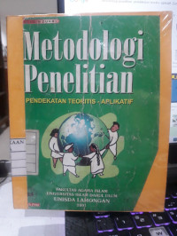 Image of Metodologi penelitian: pendekatan teoritis- aplikatif