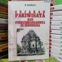 Sejarah pariwisata dan perkembangannya di Indonesia